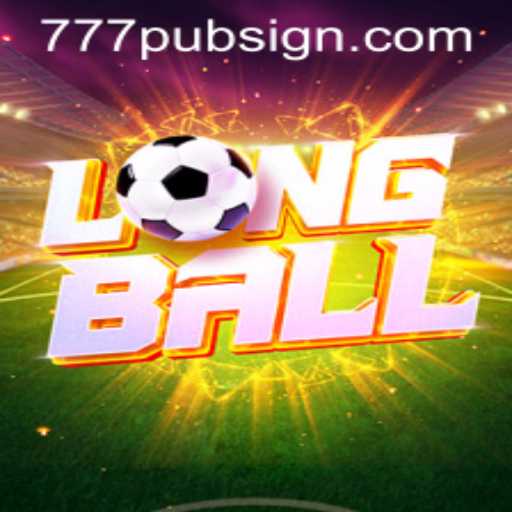 Unlocking the Thrills of LongBall: Exploring the Game Tied to 777pub