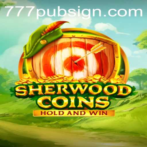 Unveiling SherwoodCoins: The Thrilling World of 777pub Gaming