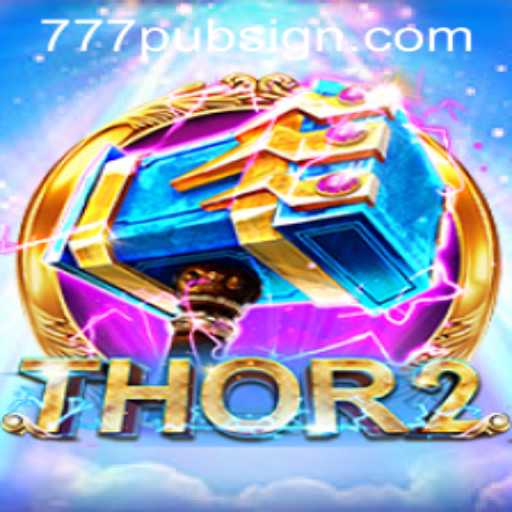 Exploring Thor2 at 777pub: An Epic Gaming Adventure