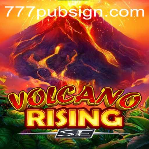Exploring the Thrilling World of VolcanoRisingSE at 777pub